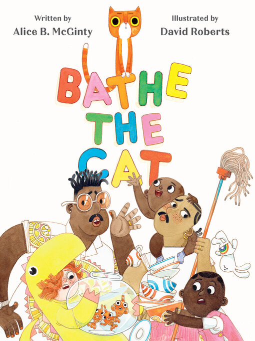 Title details for Bathe the Cat by Alice B. McGinty - Wait list